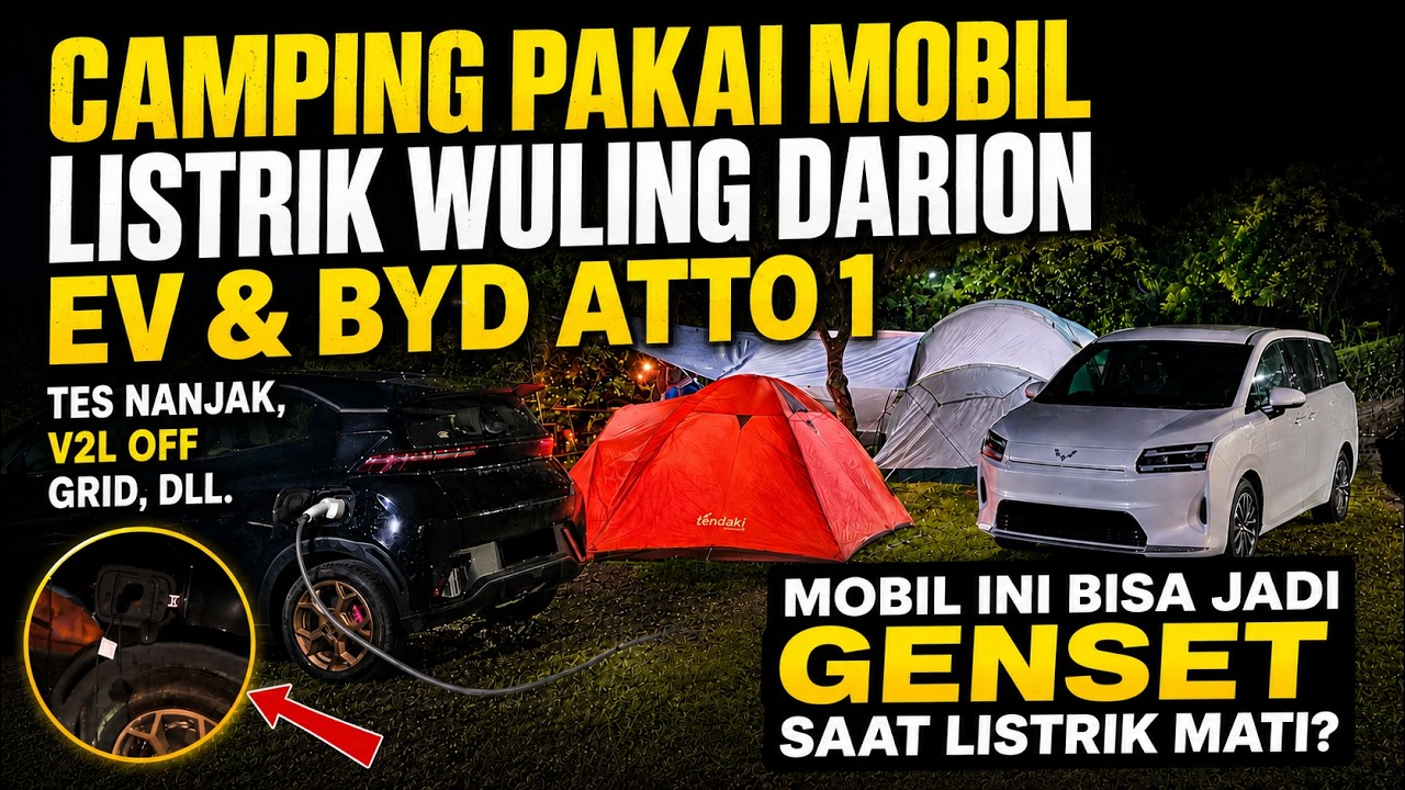Camping pakai Wuling Darion EV & BYD Atto 1, tes nanjak dan pakai listrik dari mobil untuk kemah!