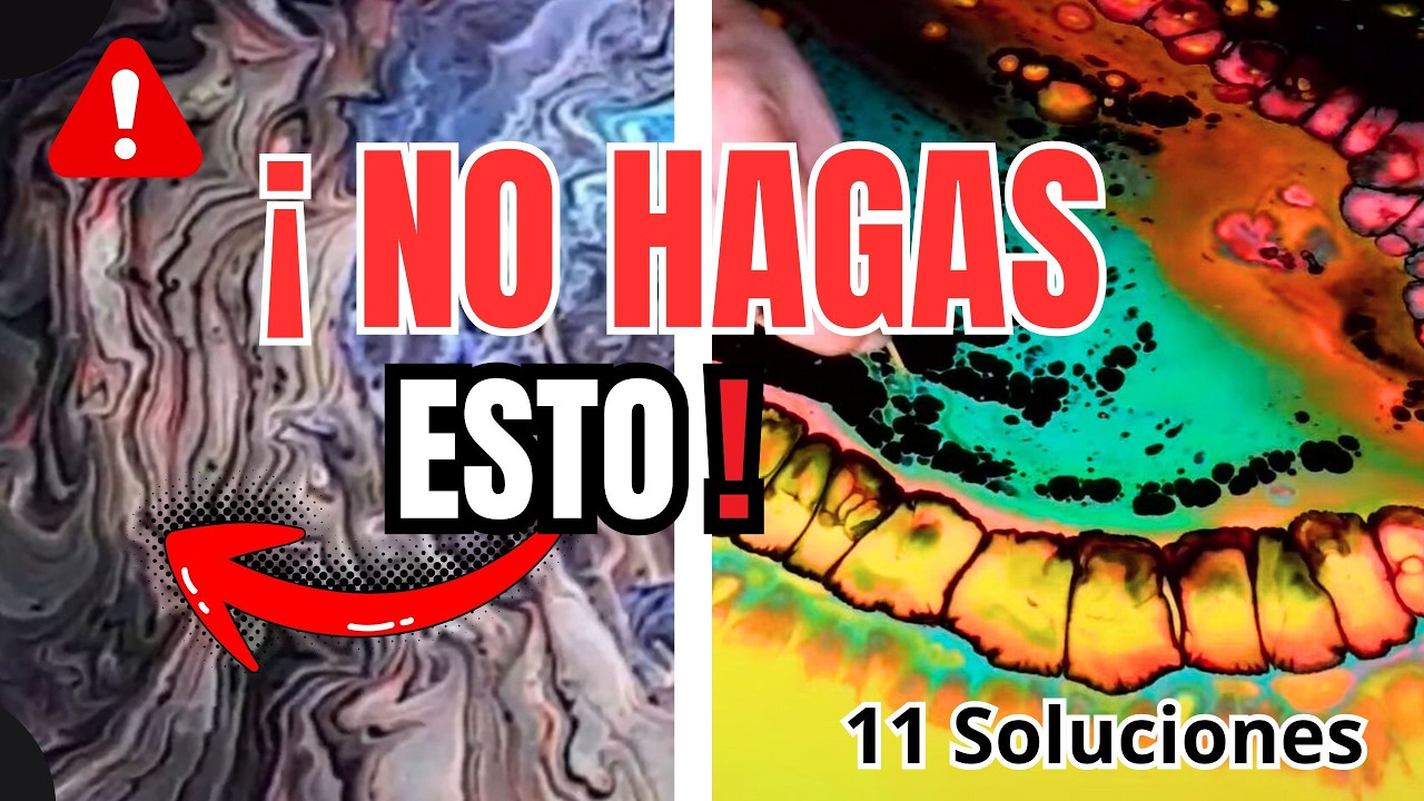 ¿Tu Arte Fluido sale MAL? ✨ 11 Errores y Soluciones (Acrílico Pouring)