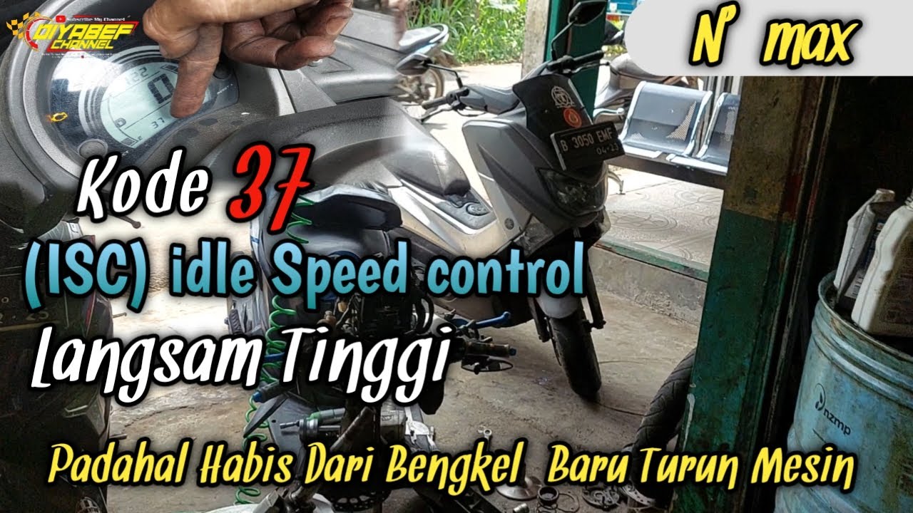 CARA MUDAH MENGATASI YAMAHA N'MAX KODE 37 || Begini Cara Nya Perhatikan  Baik Baik
