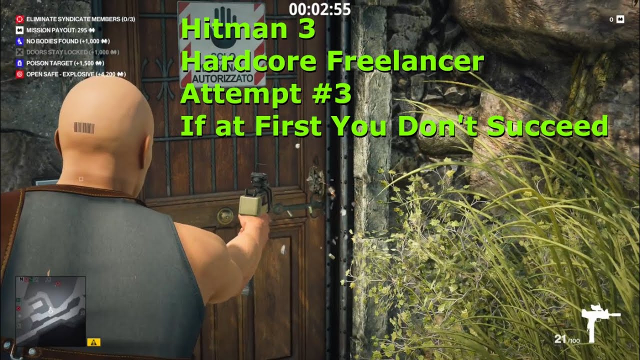 Hitman | Hardcore Freelancer | Attempt #3 | If at First You Don't Succeed