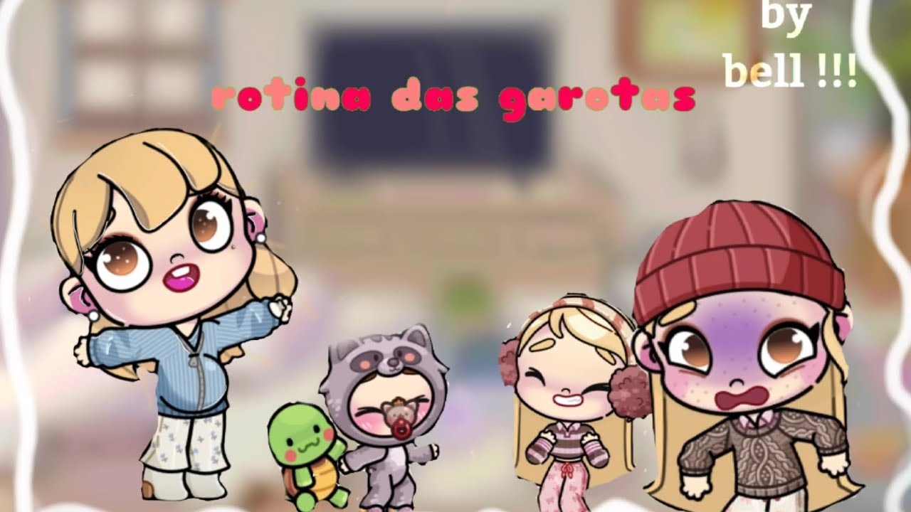 ROTINA DAS GAROTAS | VOICED 🎙| 