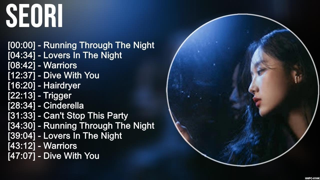 Seori Greatest Hits Full Album ▶️ Full Album ▶️ Top 10 Hits of All Time