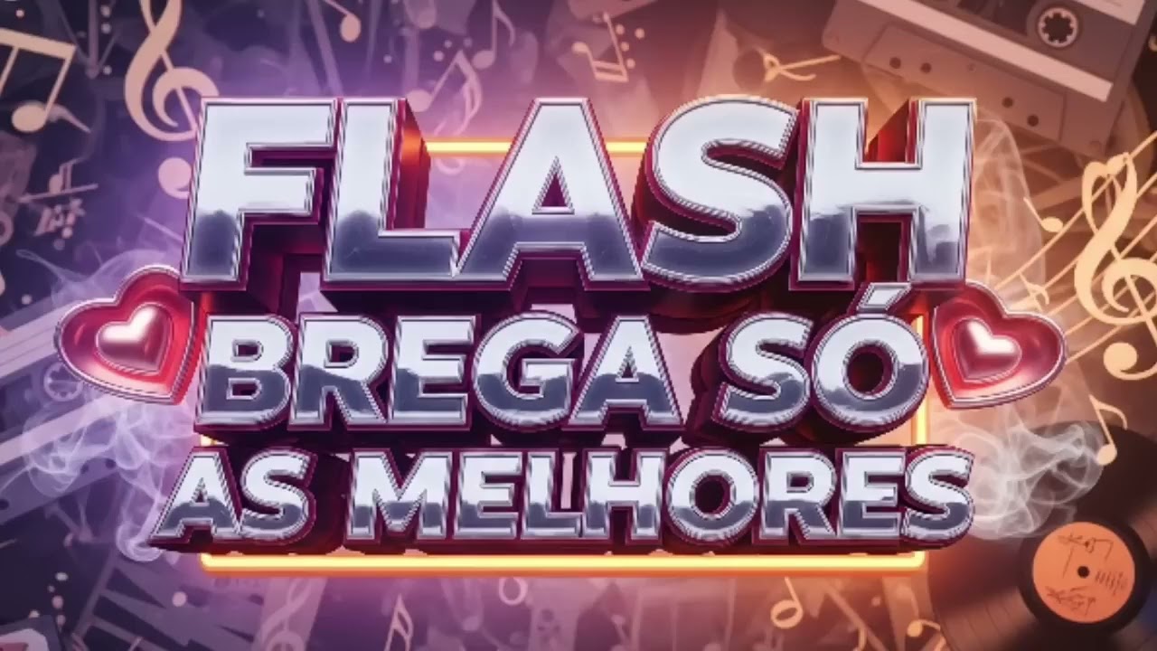 CD AS MELHORES  FLASH  BREGA S&Oacute;  AS MELHORES 