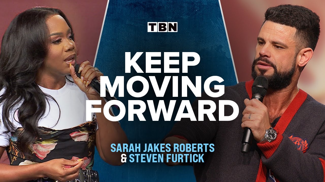 Sarah Jakes Roberts and Steven Furtick: Motivation to Move Forward in Faith | TBN
