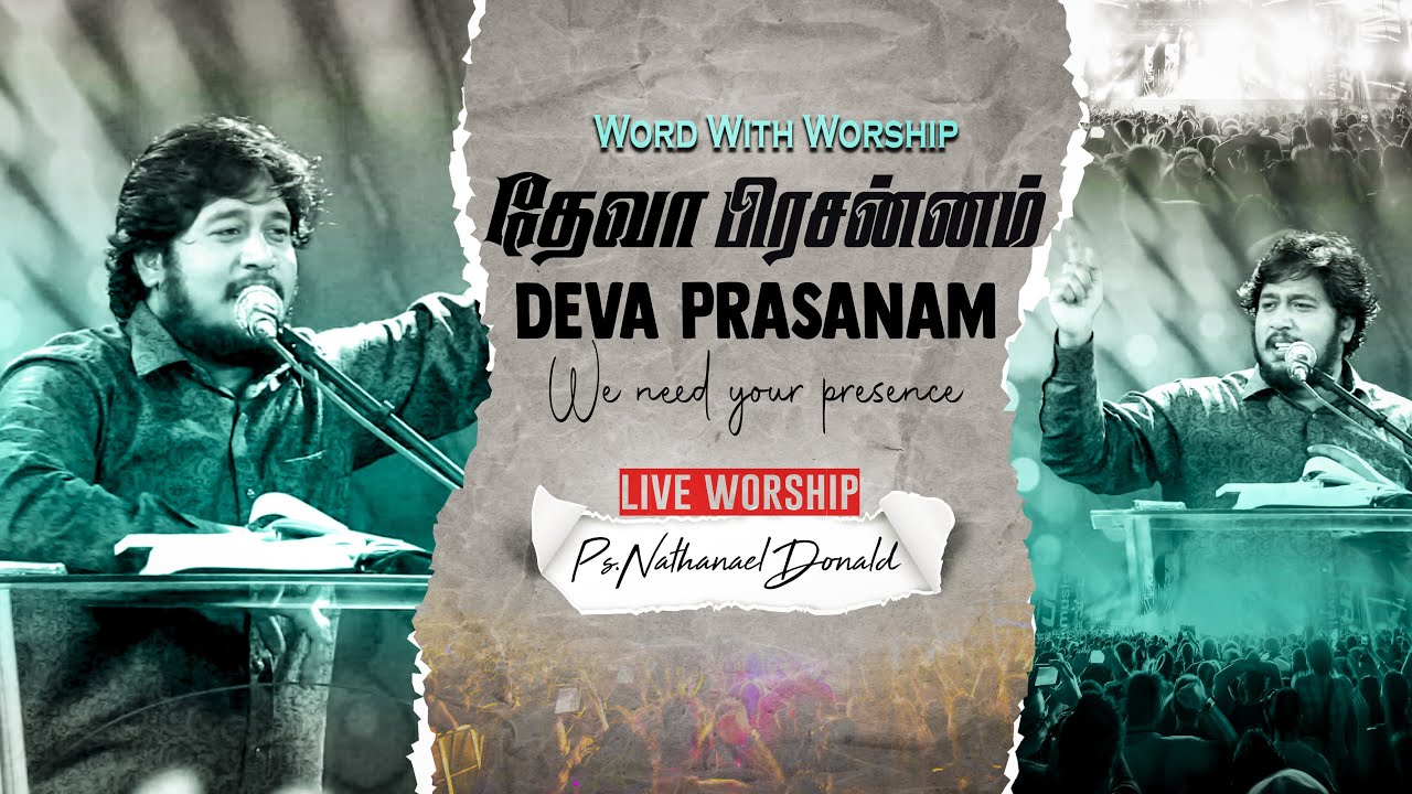 Deva Prasanam | Live Worship | Pr-Nathanael Donald | Tamil Christian Worship