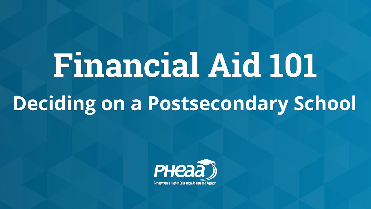 Deciding on a Postsecondary Education