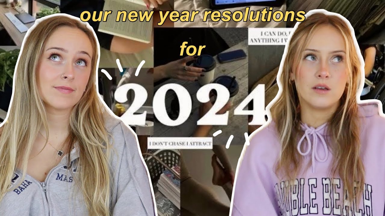 OUR NEW YEAR RESOLUTIONS FOR 2024✨| Brooke and Taylor