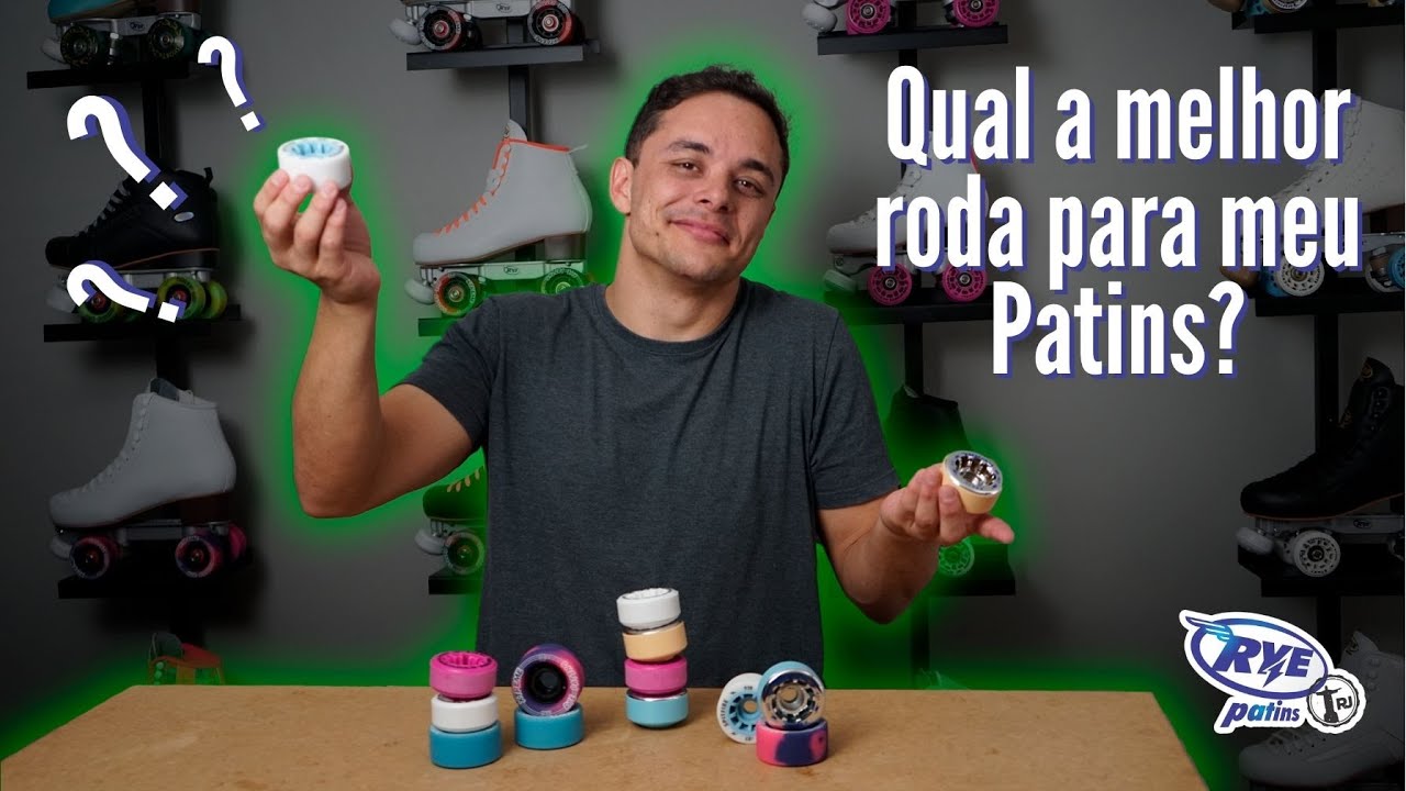 Qual a melhor roda para o meu Patins? - Parte 1