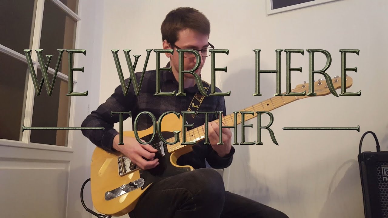 Main Theme Cover - We Were Here Together OST