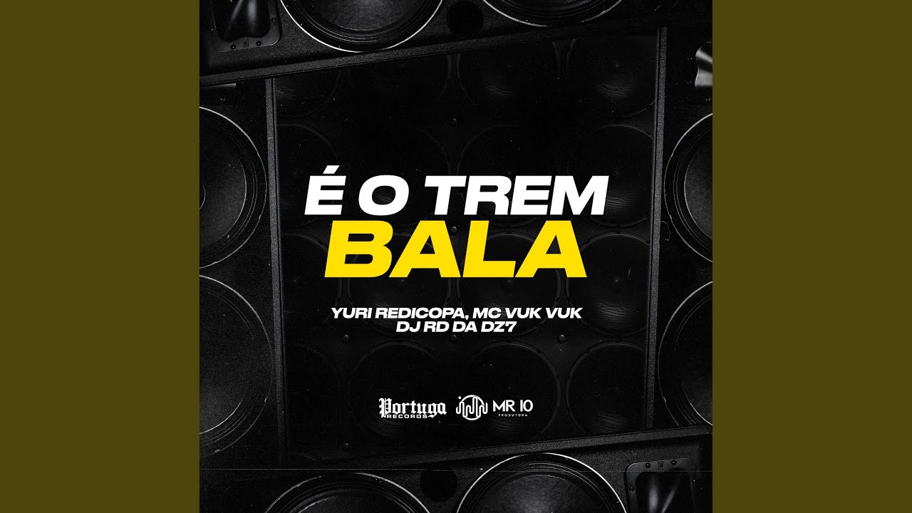 &Eacute; o Trem Bala