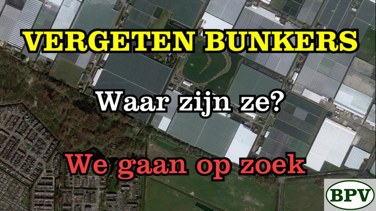 Vergeten bunkers BPV waar zijn ze? Afl. 43