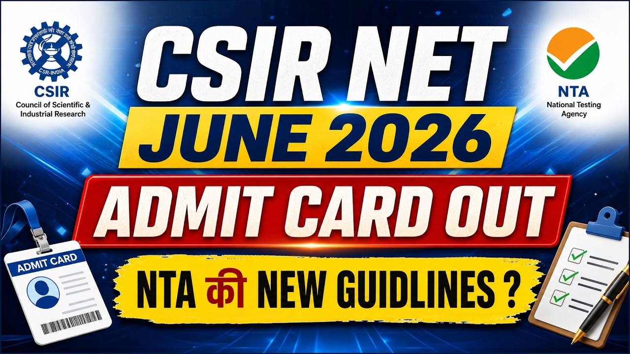 CSIR NET Admit Card 2026 🔥 | CSIR NET June 2026 Admit Card | CSIR NET Admit Card Kaise Download Kare