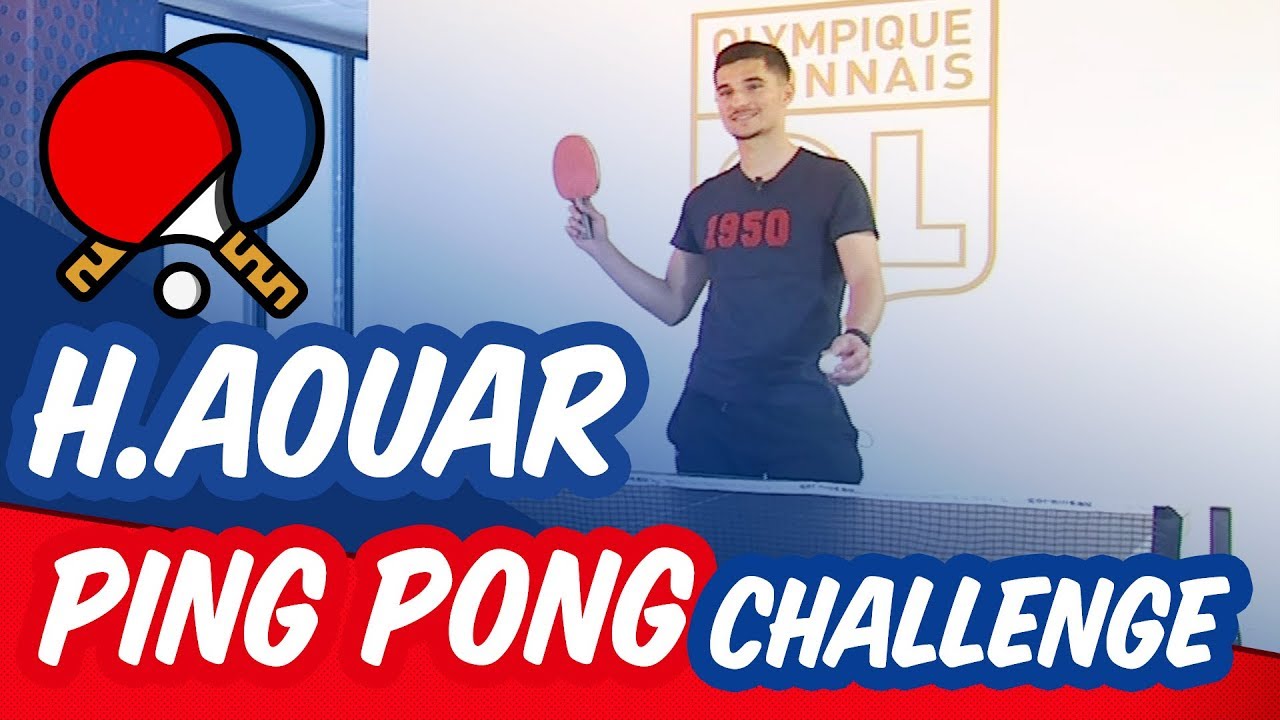 PING-PONG Challenge 🏓 Houssem AOUAR | OL By Emma