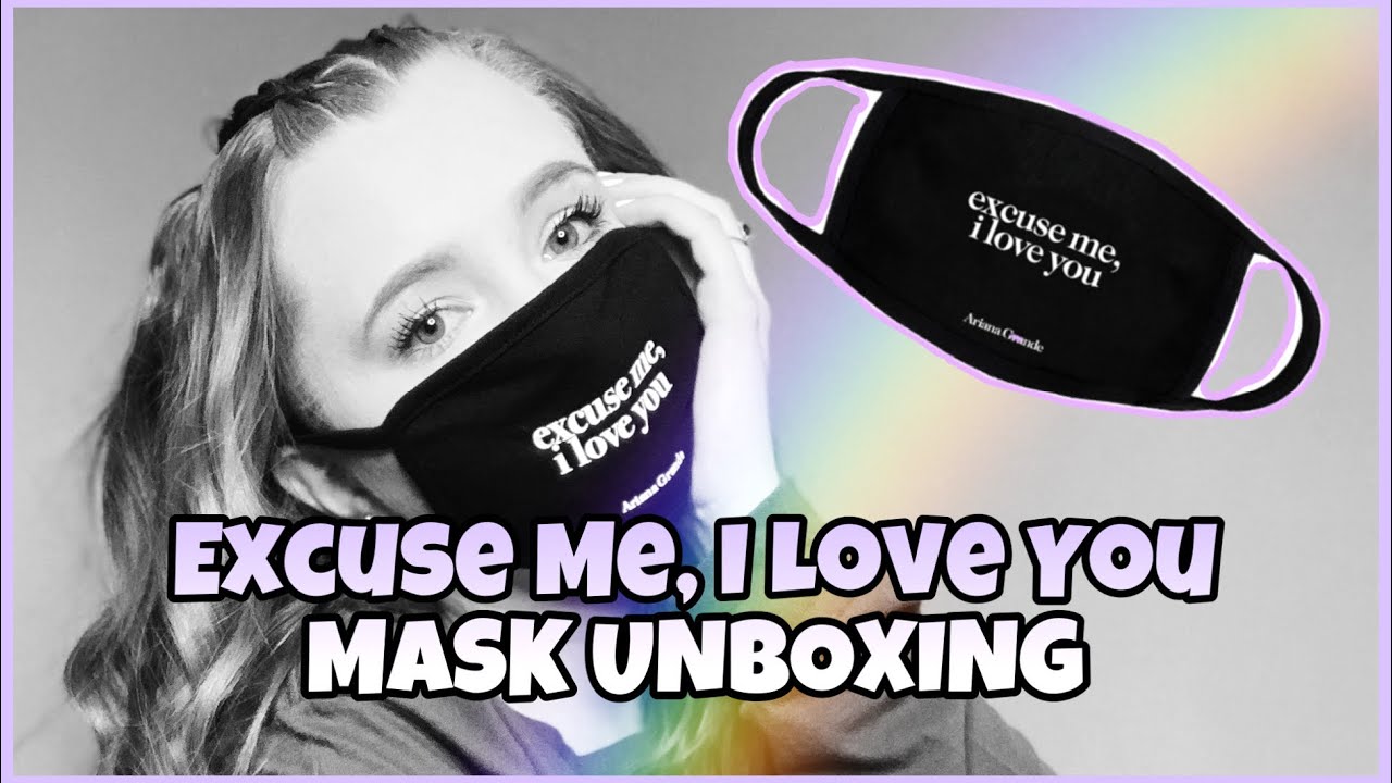 Ariana Grande EXCUSE ME, I LOVE YOU MASK Unboxing | Sara Harlee