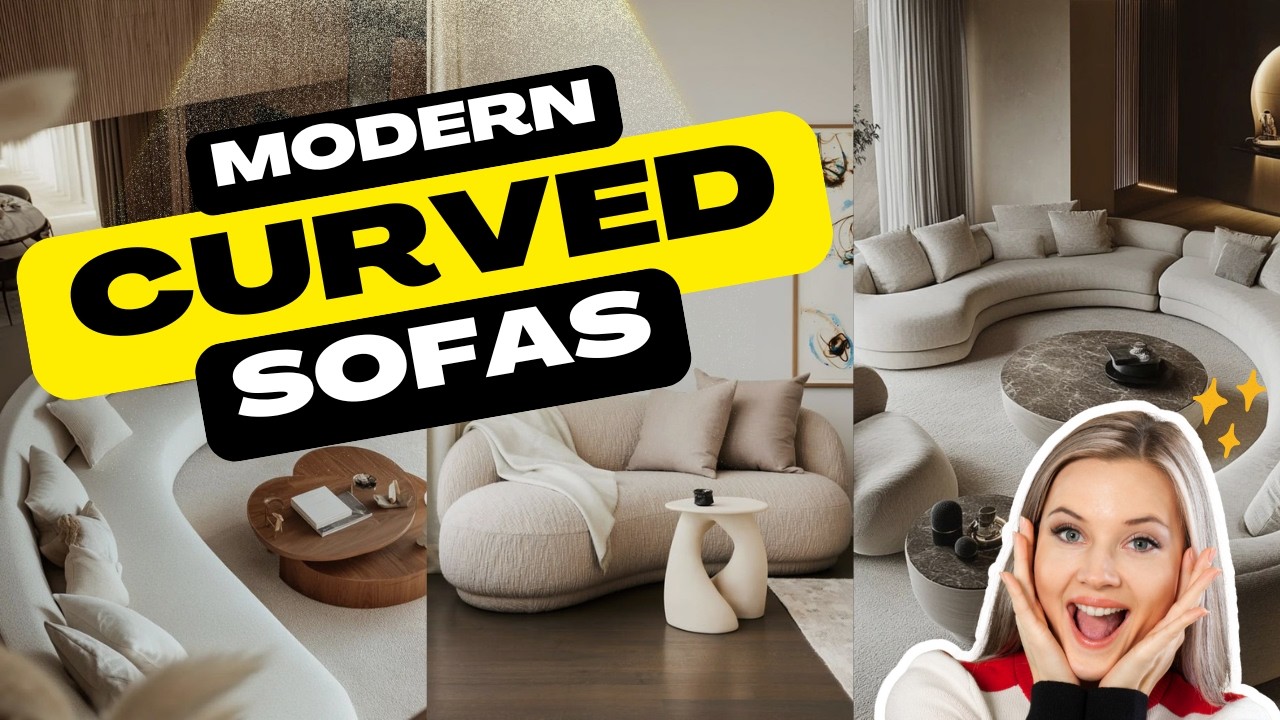 Top 10 Stunning Curved Sofas Ideas to Elevate Your Living Room 2025