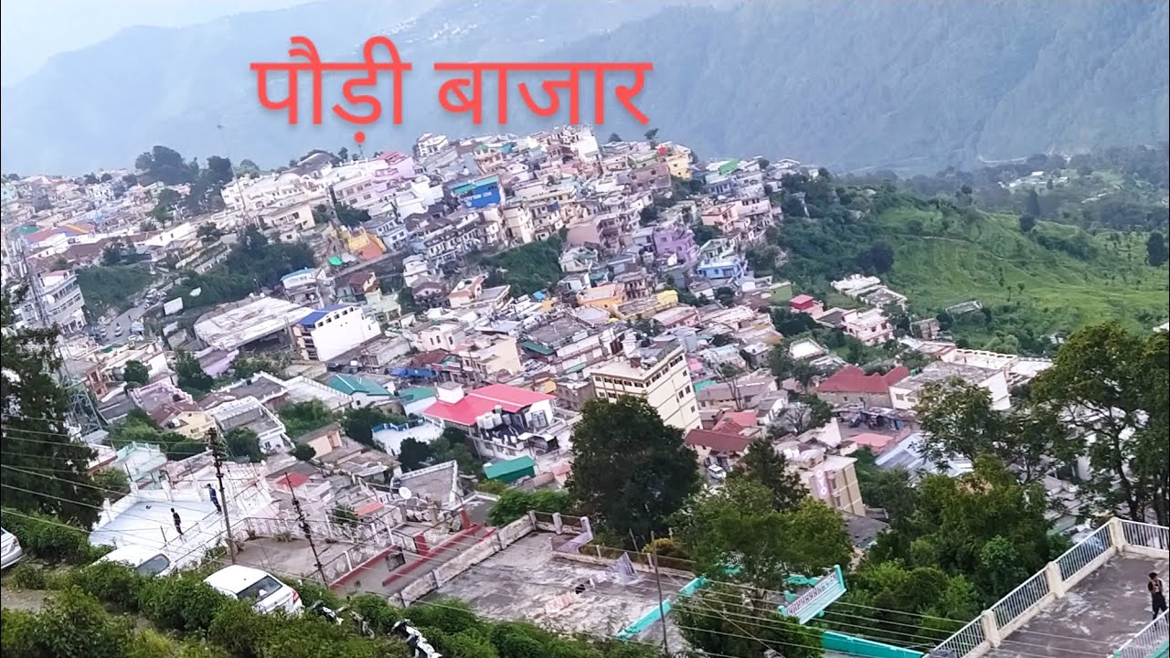 Pauri Bazaar l #paurivideo#paurigarhwal#pauriuttarakhand #uttarakhand
