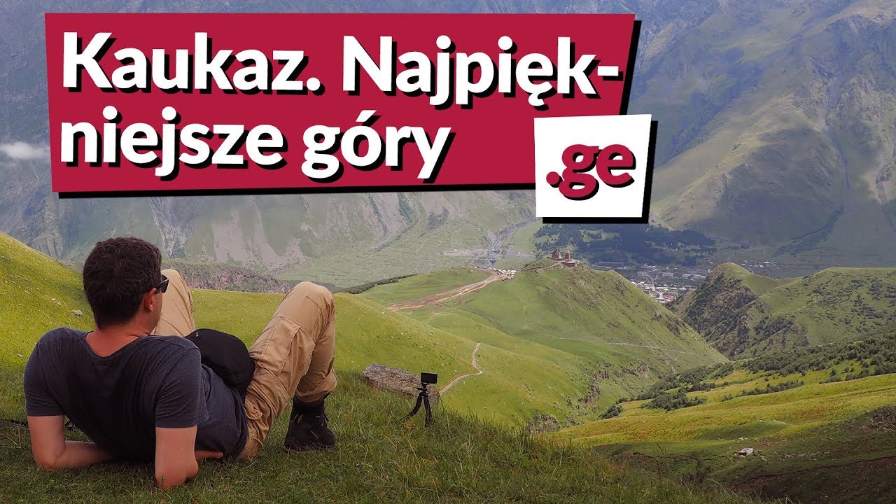 ❤️ Zakochaliśmy się w Kaukazie (GRUZJA)