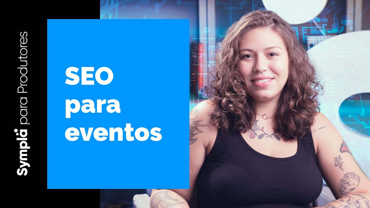 SEO: seu evento em destaque no Google