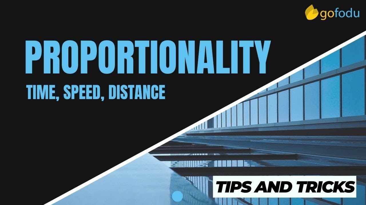 Proportionality in Time, Speed and Distance  | Quantitative Aptitude Series