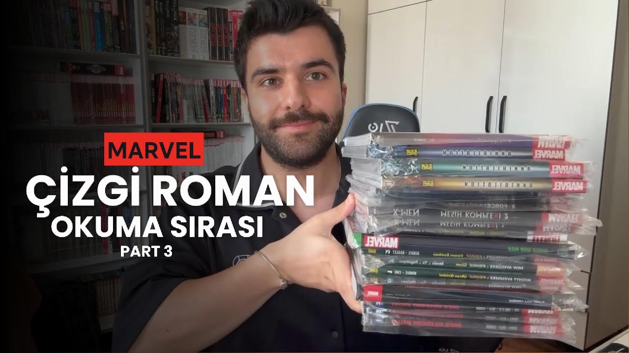 Marvel Çizgi Roman Okuma Sırası / Part 3