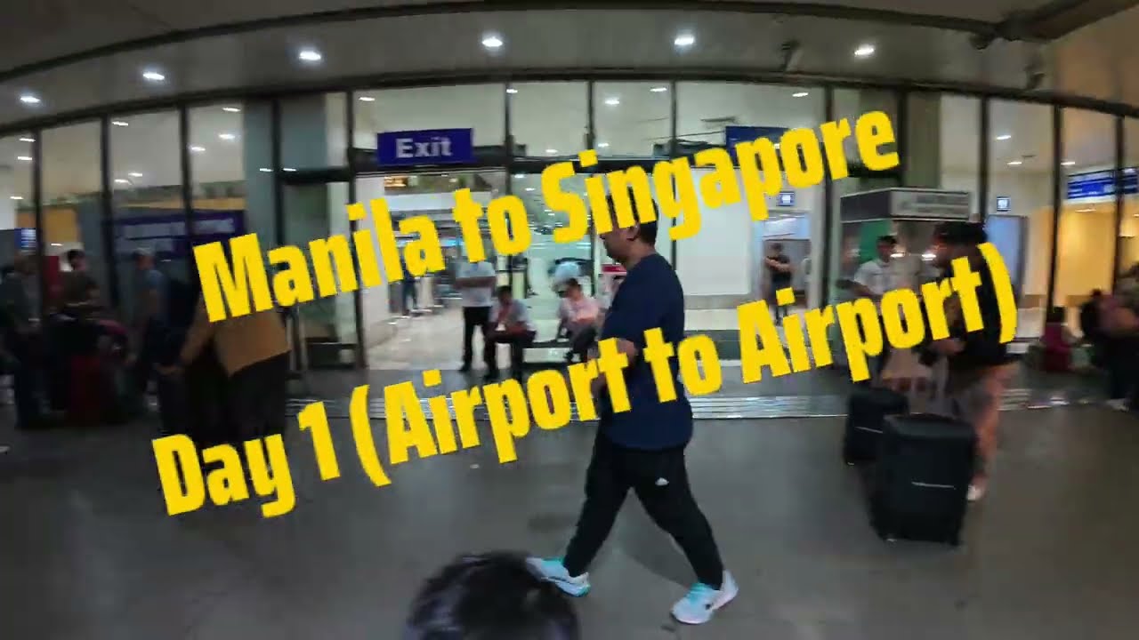 Manila to Singapore (NAIA T1 - Changi Airport)