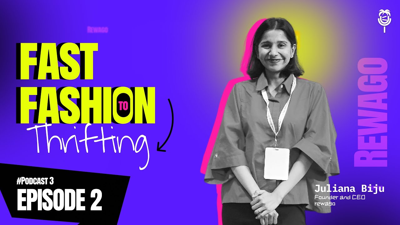 MIKA Ep 3 (2/4) | From H&M to Thrifting: Building Sustainable Fashion in India, with Juliana Biju