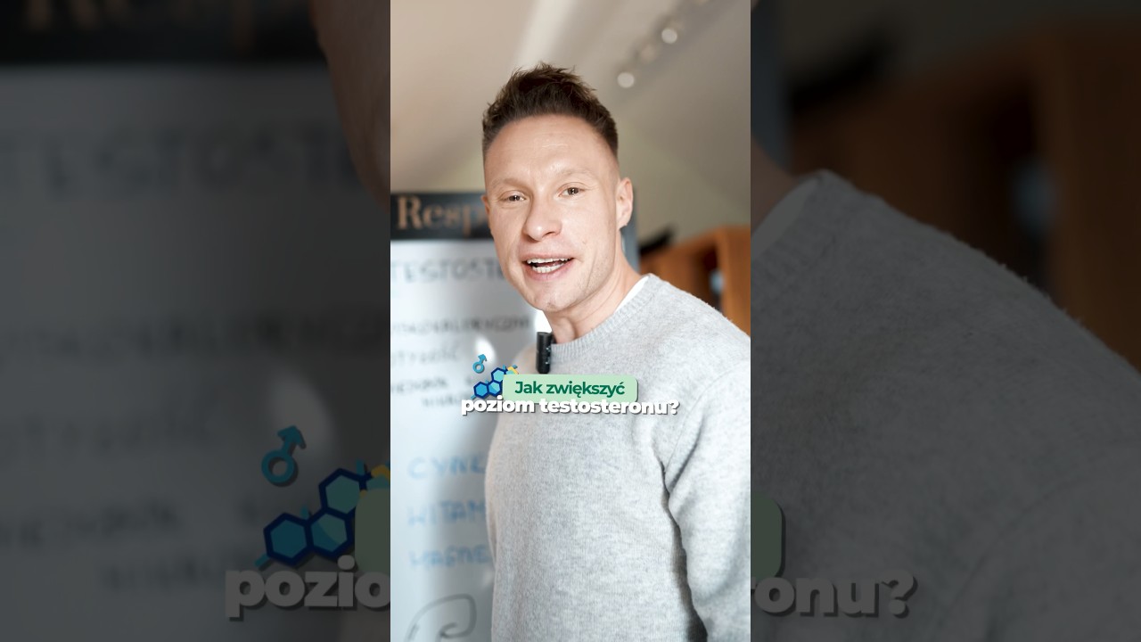 Jak zwiększyć poziom testosteronu?