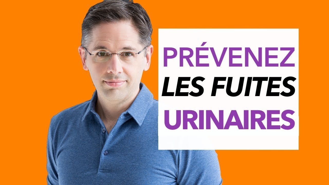 Prévenez les fuites urinaires