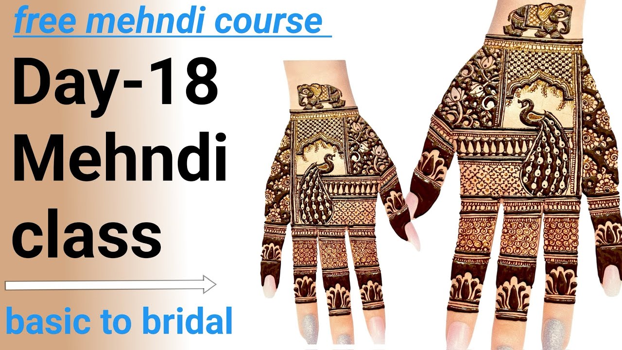 Day-18 mehandi class/free mehandi class/basic to bridal mehandi class/back hand mehandi kaise banaye