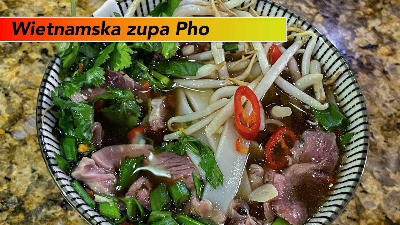 Wietnamska zupa Pho