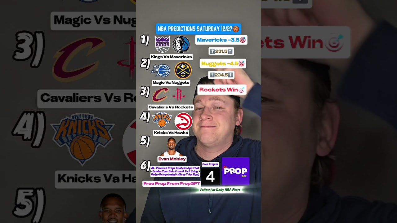 NBA Predictions Saturday December 27th Kings Vs Mavericks and Magic Vs Nuggets and Cavaliers