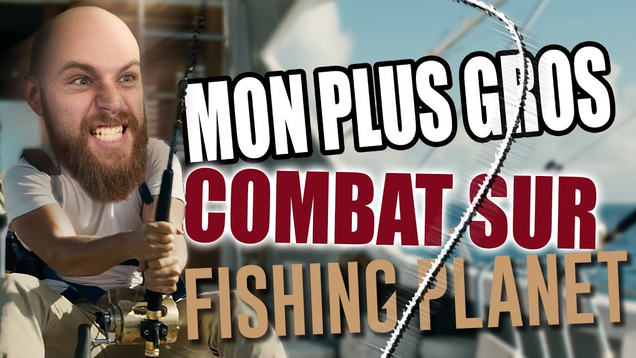 MON PLUS GROS COMBAT - Fishing Planet Maj Océan au Japon