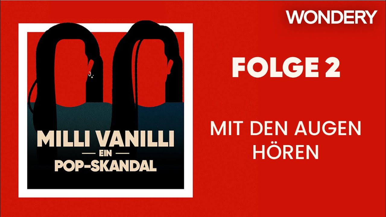 Mit den Augen hören | 2 | Milli Vanilli: Ein Pop-Skandal