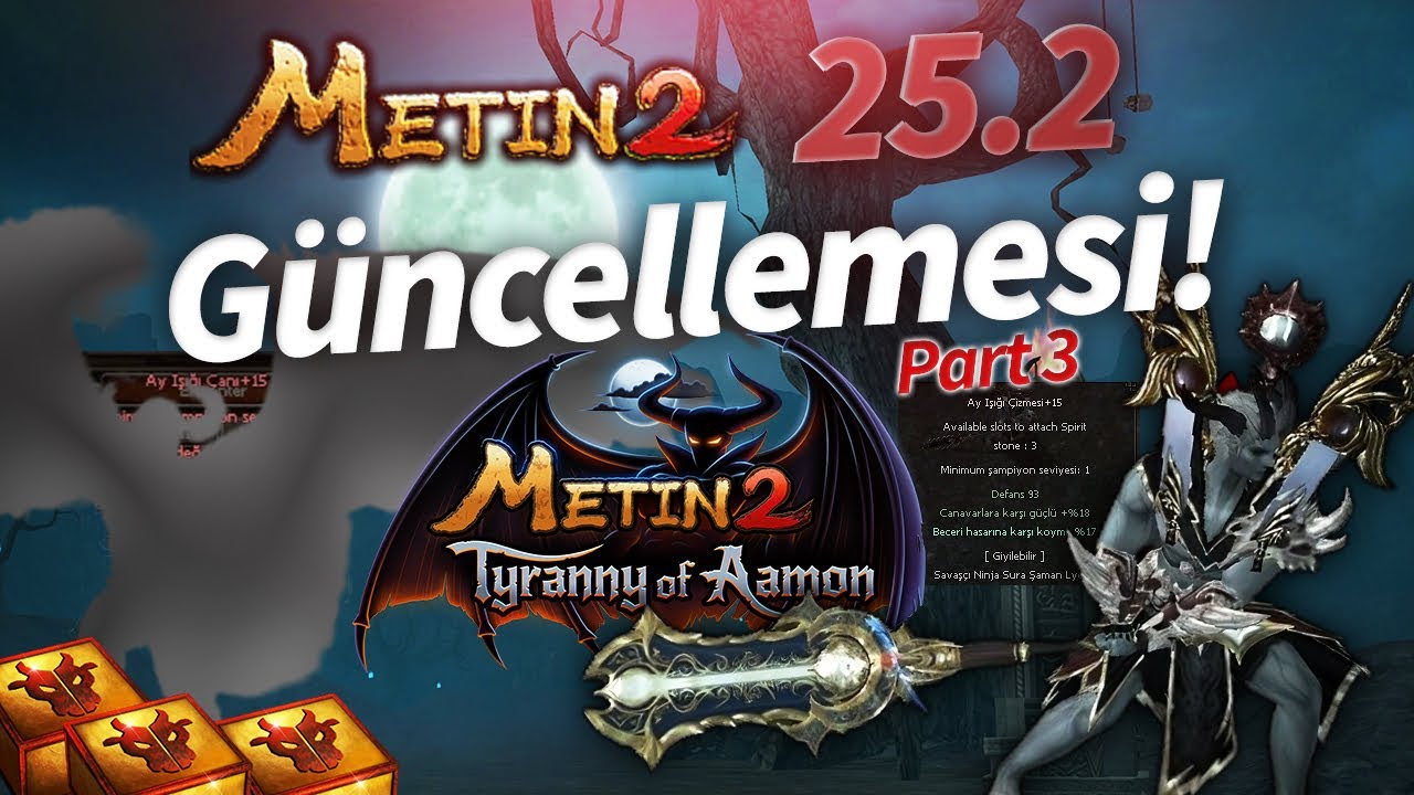 YENİ EFSANE SİLAHLAR YENİ AYAKKABI VE EFSUNLAR METİN2 TR 25.2 GÜNCELLEMESİ