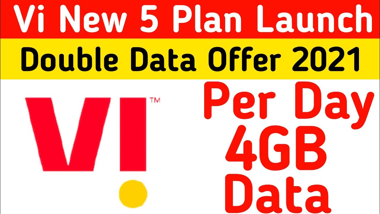 Vi Double Data Offer 2021 | Vi 4GB Per Day Offer 2021 | Vodafone-Idea Double Data Offer