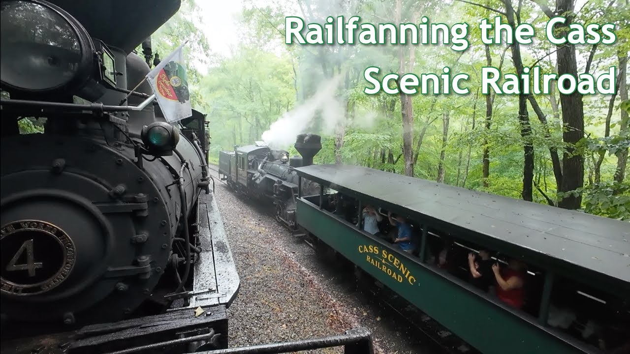 Railfanning the Cass Scenic Railroad | June 14 & 15, 2025