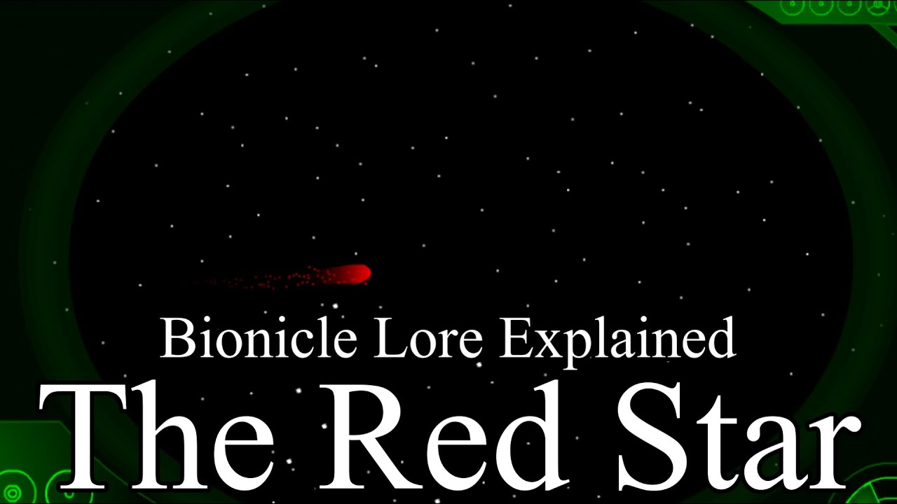 Bionicle Lore Explained: The Red Star