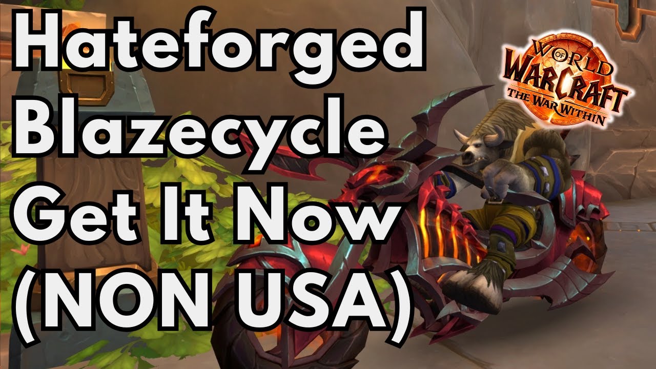 Where To Get Hateforged Blazecycle (NON USA) | WOW Promo Mount