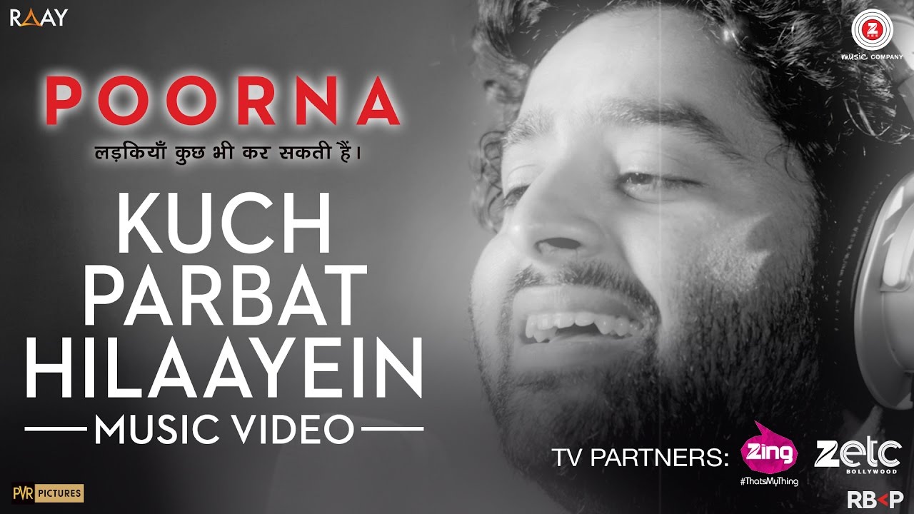 Kuch Parbat Hilaayein - Music Video | Poorna | Arijit Singh | Salim - Sulaiman