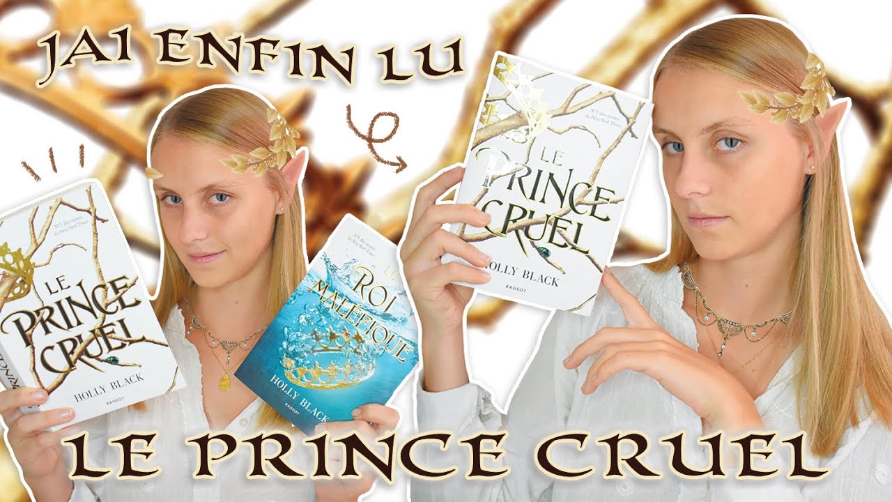 MON AVIS SUR LE PRINCE CRUEL DE HOLLY BLACK !