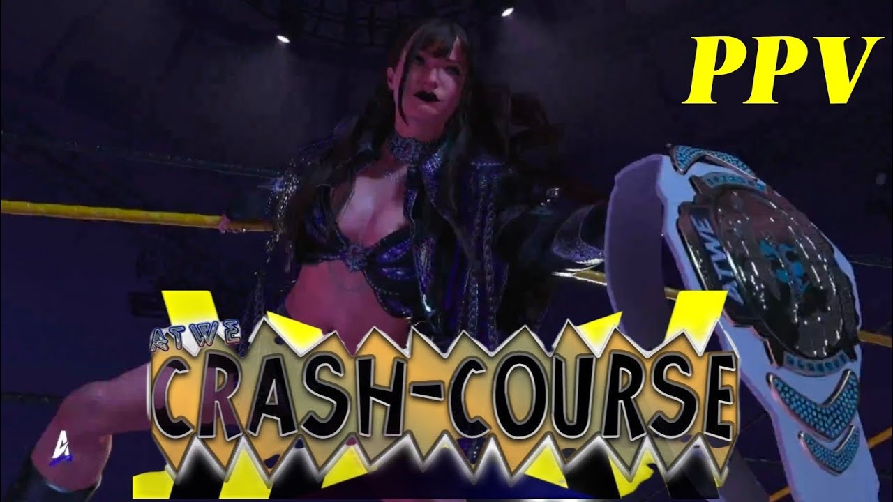 ATWE Crash Course PPV - (full stream) 01/04/26