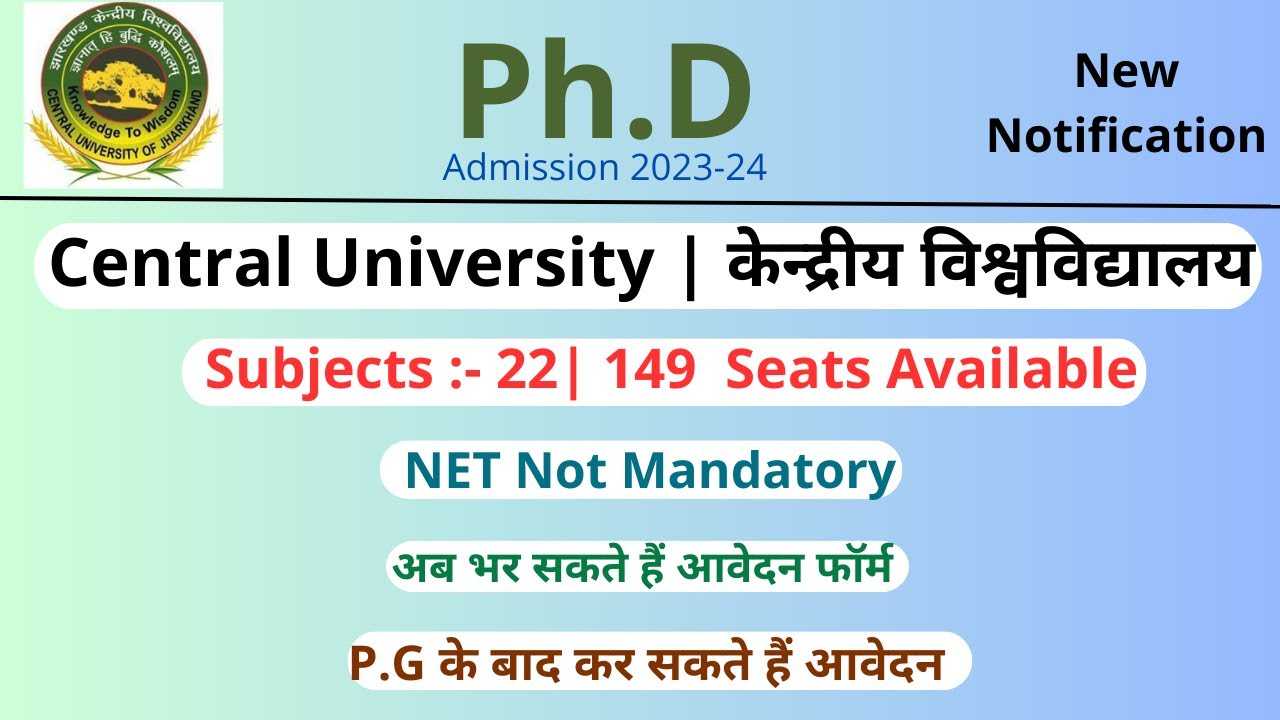 Central University PhD admission notification 2023 | PhD application form 2023 | PhD admission 2023