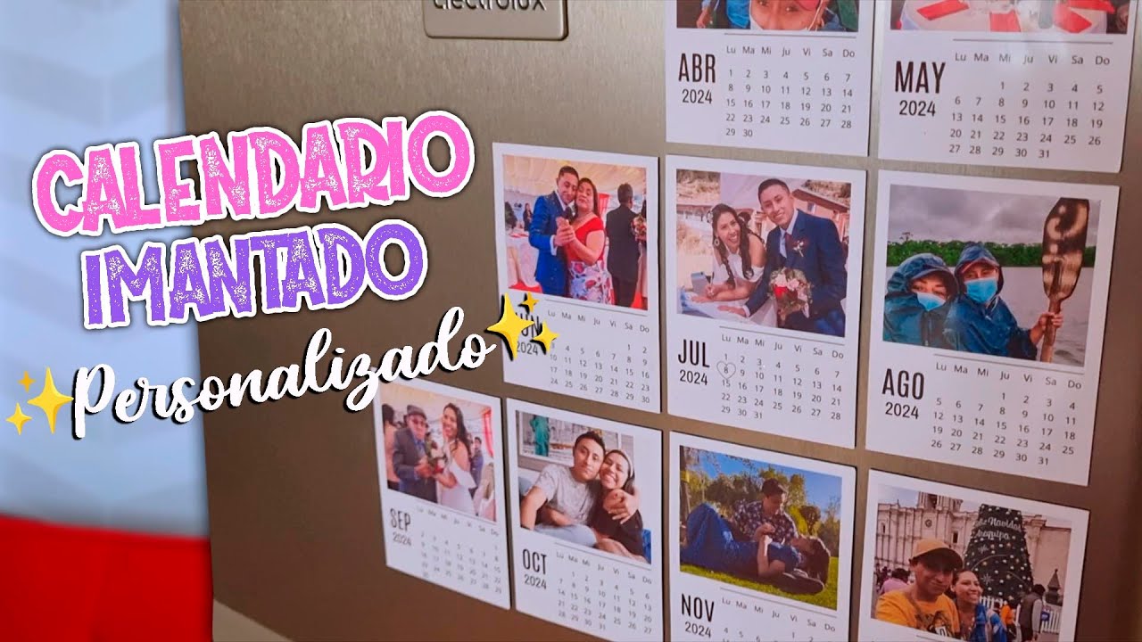Haz tu Propio CALENDARIO IMANTADO PERSONALIZADO💕| con Plantillas gratis