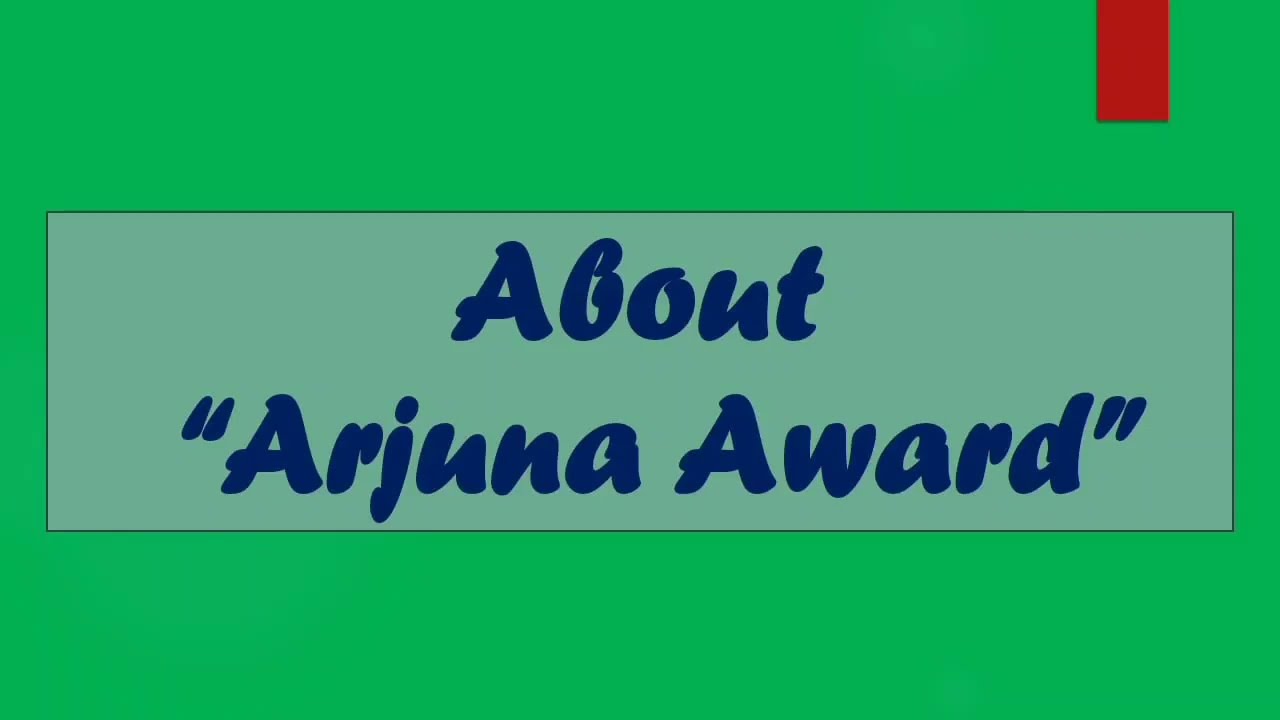 About Arjuna Award/Few Lines on Arjuna Award/Short essay on Arjuna Award/Paragraph on Arjuna Award