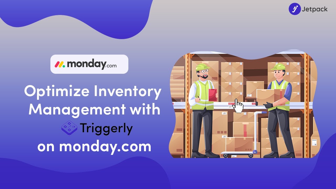 Optimize Inventory Management on @mondaydotcom with Triggerly