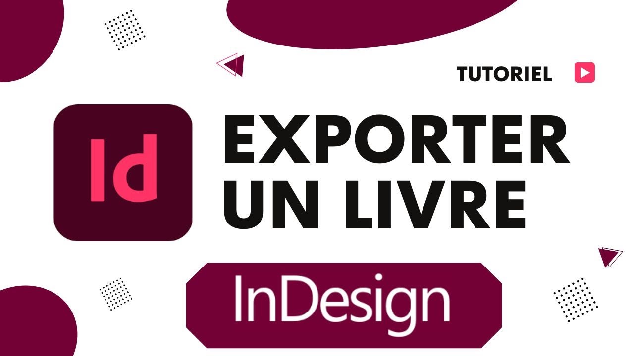 Comment exporter un livre InDesign