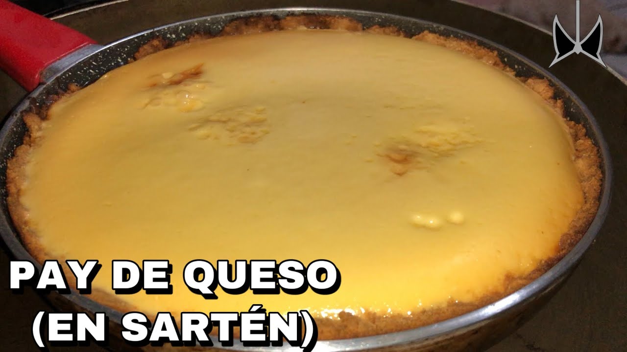 Pay de Queso en Sartén (Cremosito & Suavecito)