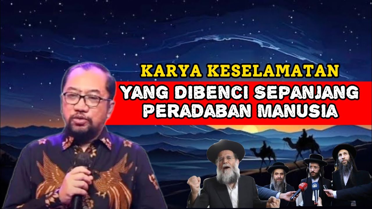 KARYA KESELAMATAN YANG DIBENCI SEPANJANG PERADABAN MANUSIA | DR. BAMBANG NOORSENA