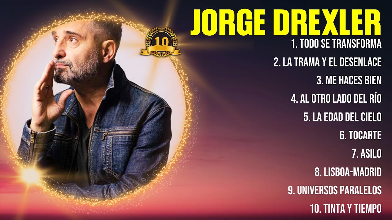 Jorge Drexler Best Songs 2024 full playlist - Sus Mejores &Eacute;xitos 2024