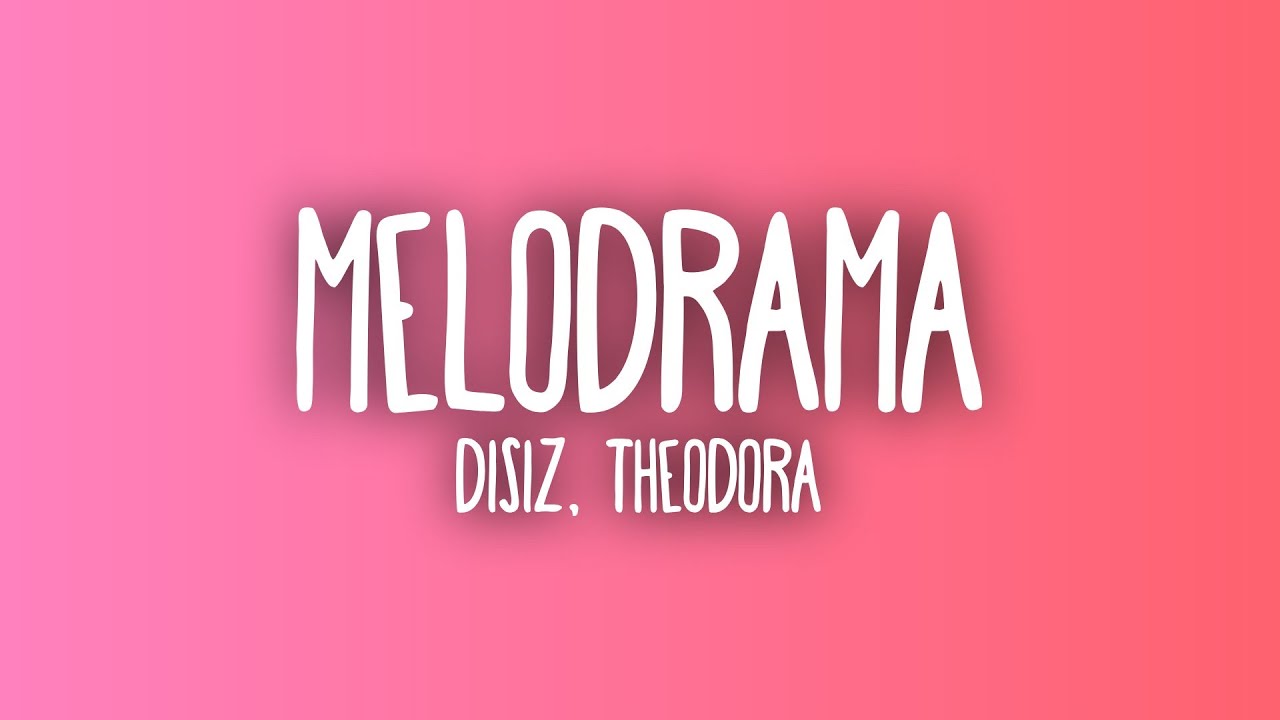 disiz, Theodora - melodrama (Sub. Español + Lyrics)
